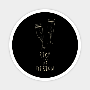Rich By Design Magnet